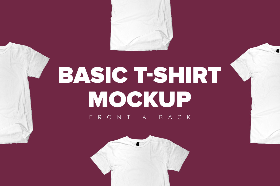 Download Basic T-Shirt Mockup ~ Product Mockups ~ Creative Market