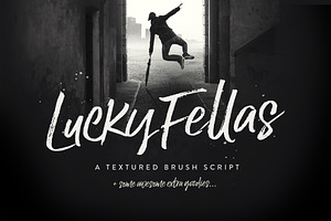 Lucky Fellas Brush Script + Extras