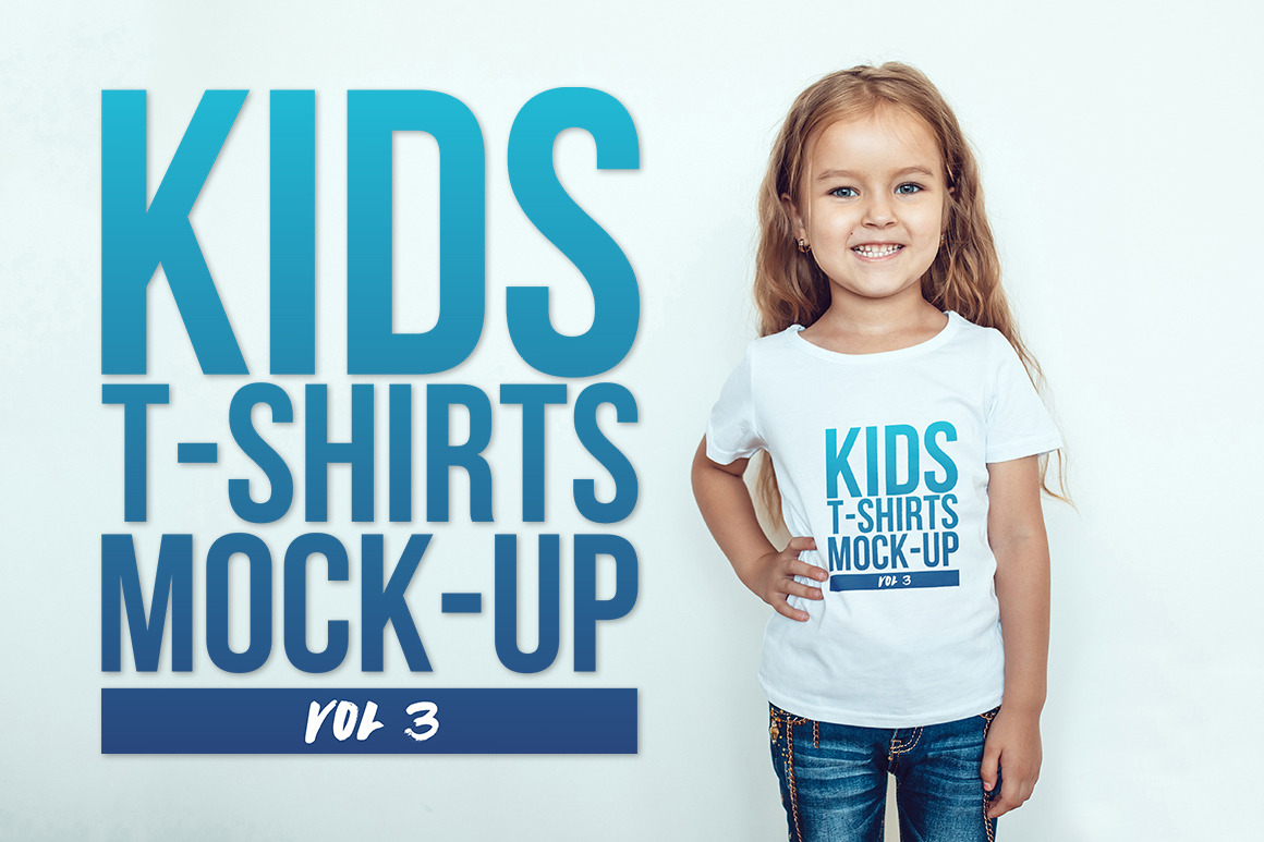 Download Kids T-Shirt Mock-Up Vol 3 ~ Product Mockups ~ Creative Market