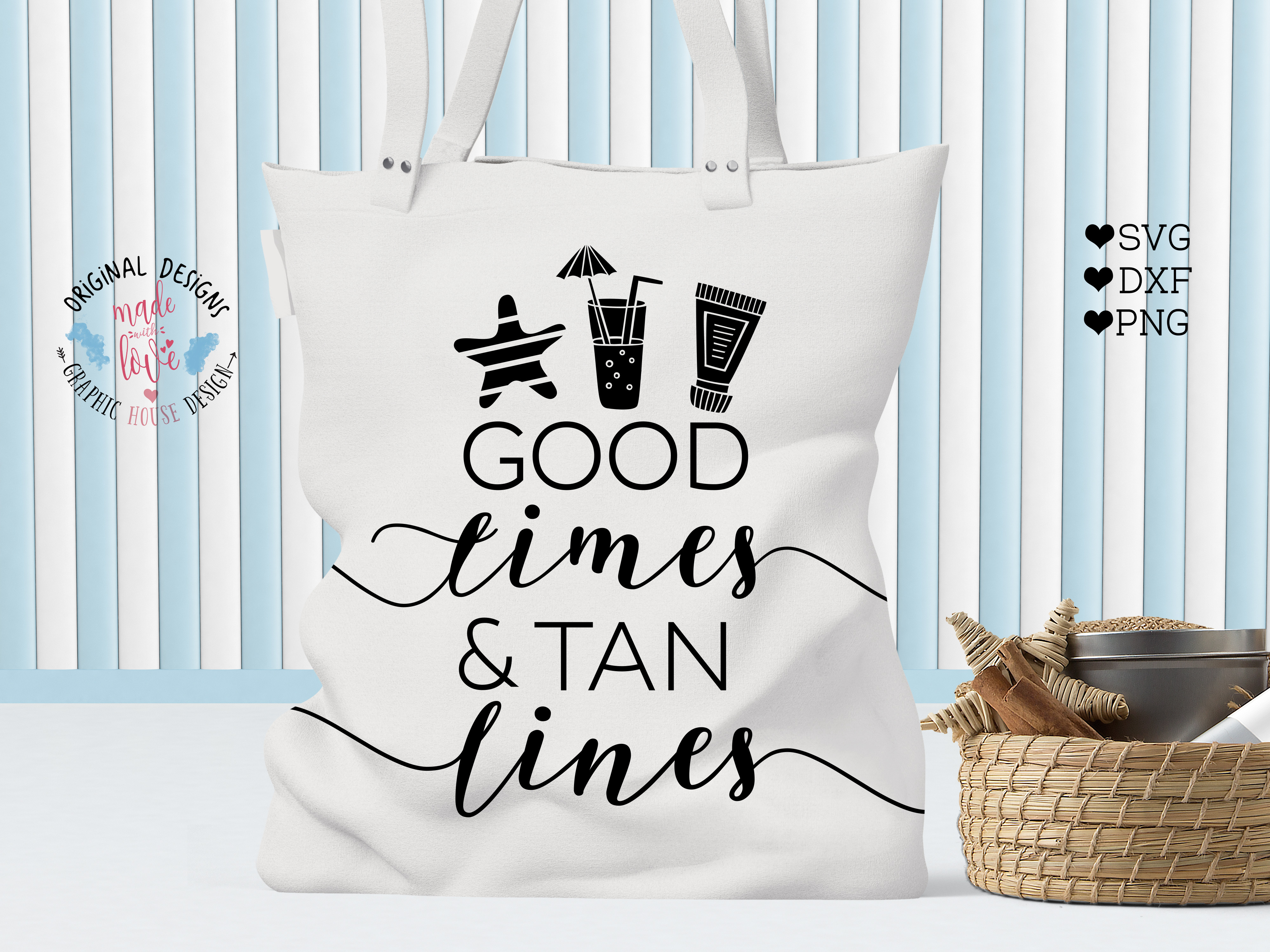 Good Times And Tan Lines Cut File ~ Graphic Objects ~ Creative Market