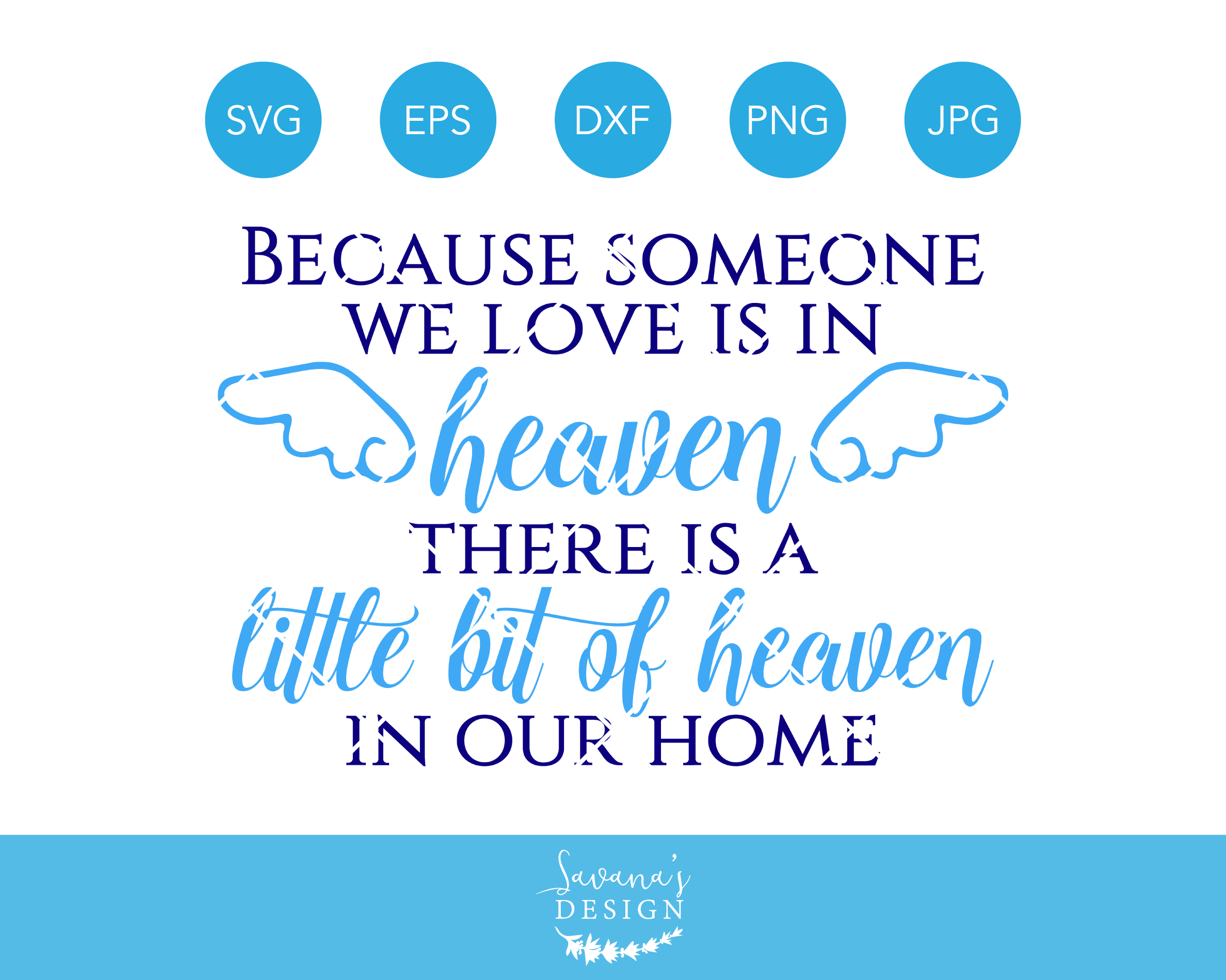 Because Someone We Love Is In Heaven Free Svg - Layered SVG Cut File