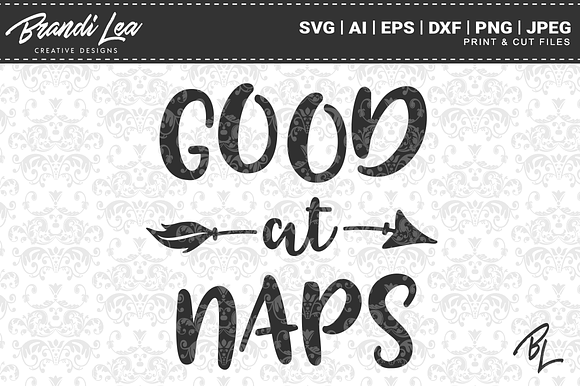 Good At Naps SVG Cut Files