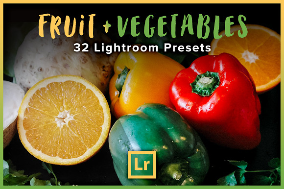 Fruit Vegetables Lightroom Presets