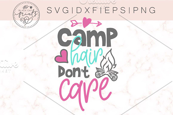 Camp Hair Don't Care SVG DXF EPS PNG