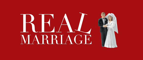 Real Marriage Series