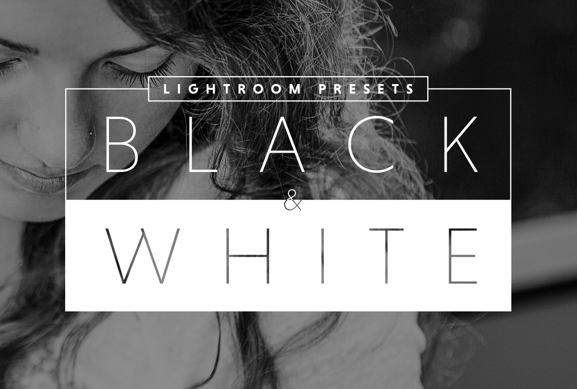 Black & White Lightroom Presets ~ Lightroom Presets ...
